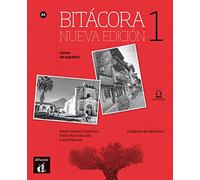 Bitácora 1 Nueva edición: cuaderno de ejercicios [Lingua spagnola]: Cuaderno de ejercicios + MP3 descargable 1 (A1): Vol. 1