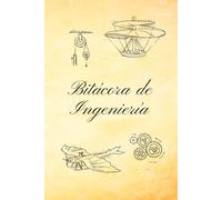 Bitácora de Ingeniería: Diario de Proyectos y Cálculos: Estilo Vintage Da Vinci con Páginas de Líneas y Puntos Intercaladas - Regalo para Ingenieros - 120 Páginas - 6x9 Pulgadas