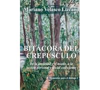 BITÁCORA DEL CREPÚSCULO: 2