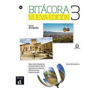 Bitácora nueva edición 3 B1: Curso de español. Libro del alumno con MP3 descargable