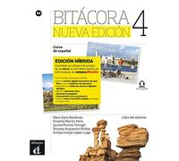 Bitácora nueva edición 4 B2 - Edición híbrida: Edición internacional. Libro del alumno y cuaderno de ejercicios con audios y vídeos + código directo ... del manual en Campus Difusión (12 meses)