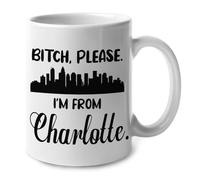 Bitch Please I‘M From Charlotte Tazze Eleganti Tazza Unico Mug Per Ufficio Latte Tè Espresso 330Ml