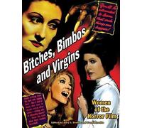 Bitches, Bimbos and Virgins (Tascabile)