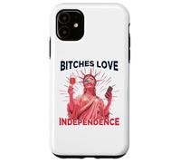 Bitches Love Independence Funny 4th of July Men Women Custodia per iPhone 11