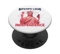 Bitches Love Independence Funny 4th of July Men Women PopSockets PopGrip Adesivo