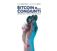 Bitcoin e... congiunti. Compravendita «serena» di crypto valute