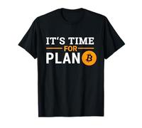 Bitcoin È tempo di regali del piano B per uomini, donne e bambini Maglietta