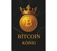 Bitcoin-König: Ein Notizbuch für Kryptowährungs-Begeisterte