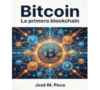 Bitcoin: La primera blockchain