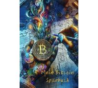 Bitcoin Sparbuch: Bitcoin Vermögenswerte in einem Buch - Kursentwicklung - eigene Vermögensentwicklung unter Berücksichtigung von Sparplänen und sonstigen Zu- und Abflüssen.