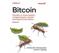 Bitcoin: Wszystko, co musisz wiedzieć o programowaniu z użyciem otwartego łańcucha bloków