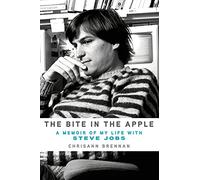 Bite in the Apple: A Memoir of My Life with Steve Jobs