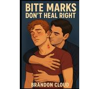 Bite Marks Don't Heal Right