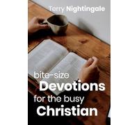 Bite-size Devotions for the Busy Christian