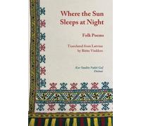 Bitite Vinklers Where the Sun Sleeps at Night (Tascabile)