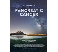 Bito Health Pancreatic Cancer and Surgery (Tascabile)
