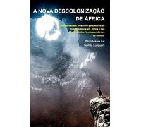 Bitombokele Lei Go A Nova Descolonização de África - Papá Si (Copertina rigida)