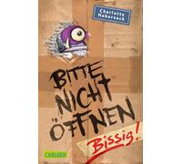 Bitte nicht öffnen 1: Bissig!: Wer hat meinen Yeti-Ritter gesehen? Lustige Kinderbuch-Serie ab 8 Jahren über geheimnisvolle Päckchen und schrullige Monster