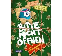 Bitte nicht öffnen: Das Adventskalenderbuch