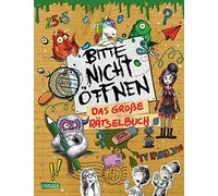 Bitte nicht öffnen: Das große Rätselbuch: Für Monster-Fans ab 8 Jahren mit Lernspielen, Labyrinth-Rätseln, Quizfragen und Fan-Extras