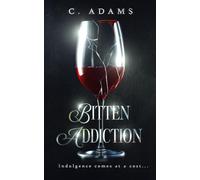Bitten Addiction: A Dark Vampire Romance
