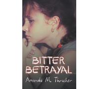 Bitter Betrayal - NUOVO