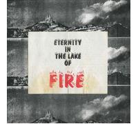 Bitter Calm Eternity in the Lake of Fire (Vinyl LP) 12" Album