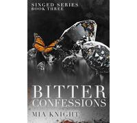 Bitter Confessions: 3