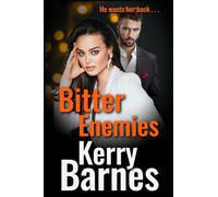 Bitter Enemies: The second book in a BRAND NEW gritty gangland series from Kerry Barnes