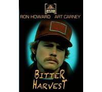 Bitter Harvest (1981) by Ron Howard