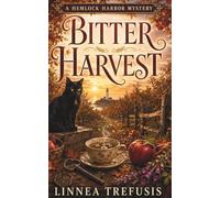 BITTER HARVEST: A Cozy Witch Mystery with a Talking Cat and an Orchard Secret
