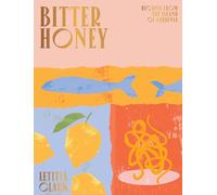 Letitia Clark Bitter Honey (Copertina rigida)