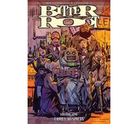 Bitter root. Vol. 1: Affari di famiglia
