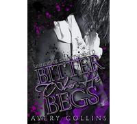 Bitter When He Begs: A Dark MM Sports Romance: 2