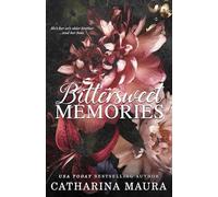 Bittersweet Memories