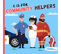 Bitty Bee Books C Is For Community Helpers (Tascabile)