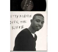 BITTY MCLEAN - BITTY MCLEAN - OVER THE RIVER 12in (20315)