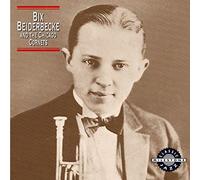 Bix Beiderbecke Bix Beiderbecke and Chicago Cornets (CD) Album