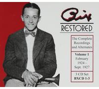 BIX BEIDERBECKE Bix Restored Volume 1: 1924-1927 (CD)