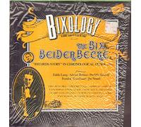 BIX BEIDERBECKE - bixology, vol. 6: a good man is hard to find