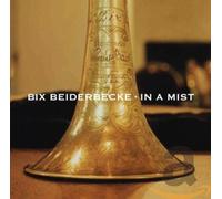 Bix Beiderbecke In a Mist (CD)