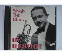 Bix Beiderbecke - Singing' The Blues