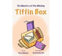 Biyas Mondal The Mystery of the Missing Tiffin Box (Tascabile)