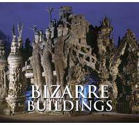 Bizarre Buildings
