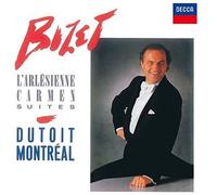 Bizet/ Dutoit, Charles - Bizet: Carmen & L'Arlesienne / Suites