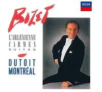 Bizet/ Dutoit, Charles - Bizet: L'Arlesienne / Carmen Suites