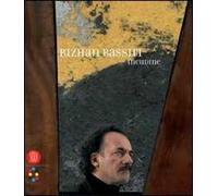 Bizhan Bassiri. Incudine. Catalogo della mostra (Roma, 16 dicembre 2005-28 febbraio 2006). Ediz. italiana e inglese