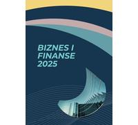 Biznes Planner 2025 Finance, Projekty, Sukces.: Zeszyty do planowania celów, budżetowania i zarządzania projektami - idealny dla przedsiębiorczych umysłów.