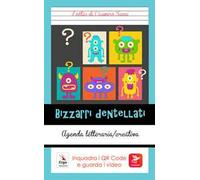 Bizzarri dentellati. Con QR Code