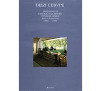 Bizzi Cervini. - Arredamenti e progetti di interni. Interior design and furnishi